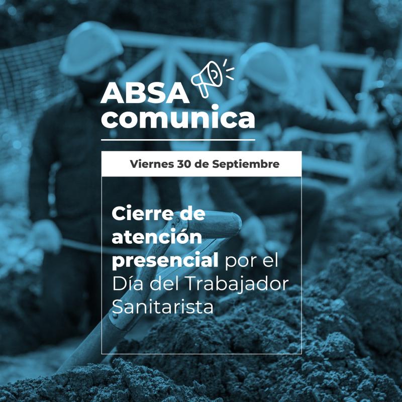 Día del Sanitarista: viernes sin atención personalizada en oficinas de ABSA